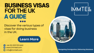 Business Visas for the UK: A Comprehensive Guide